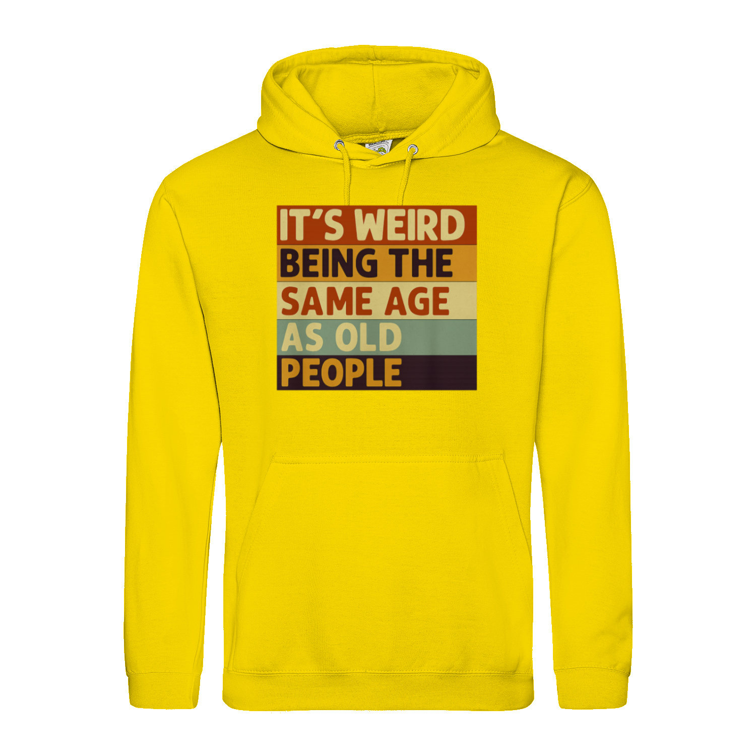 Lustiger Hoodie „It’s Weird Being the Same Age as Old People“ – Vintage Spruch Kapuzenpullover für Männer & Frauen-Hoodie-True Insights