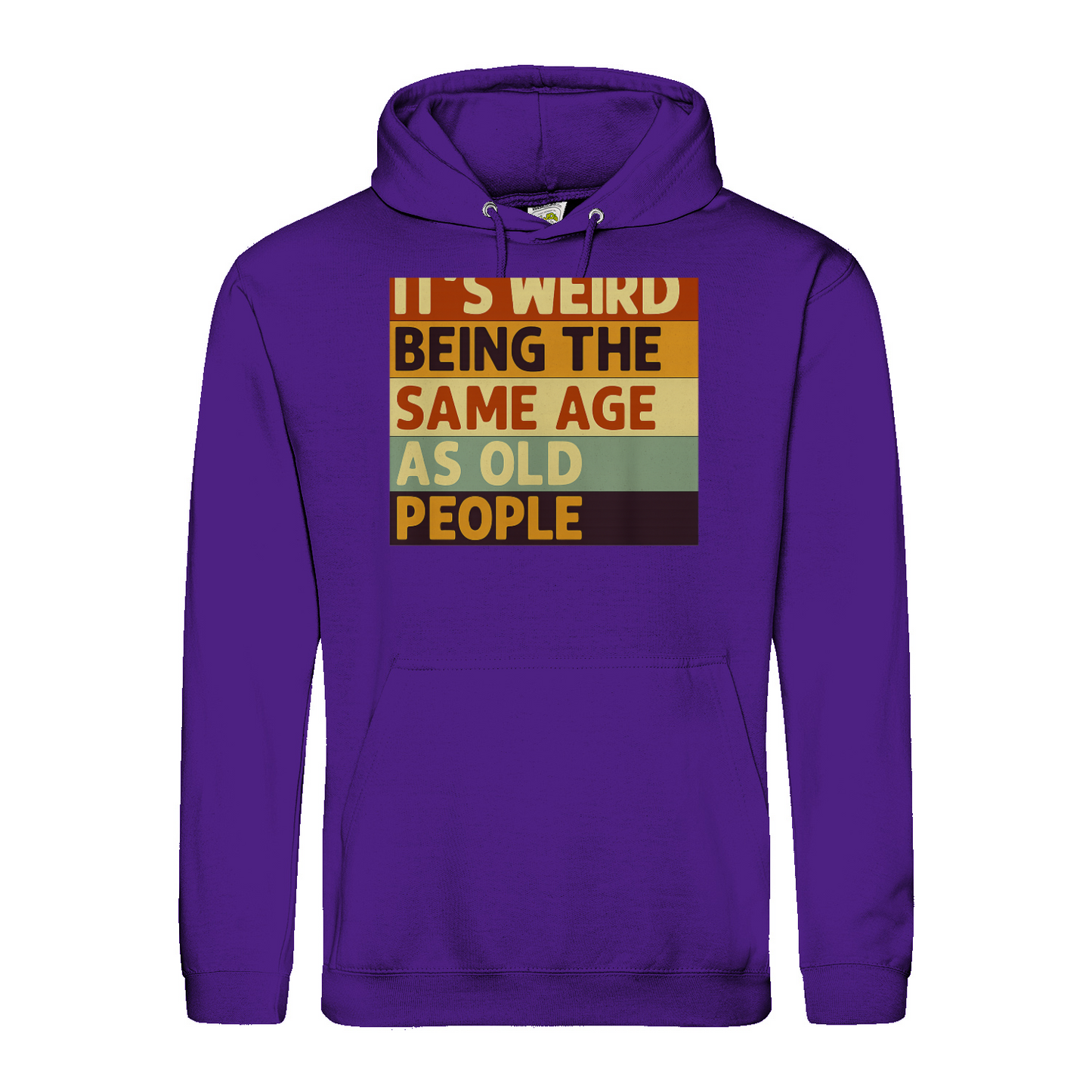Lustiger Hoodie „It’s Weird Being the Same Age as Old People“ – Vintage Spruch Kapuzenpullover für Männer & Frauen-Hoodie-True Insights
