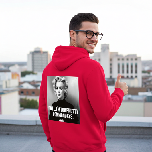 Marilyn Monroe Hoodie – Too Pretty for Mondays Satire-Design