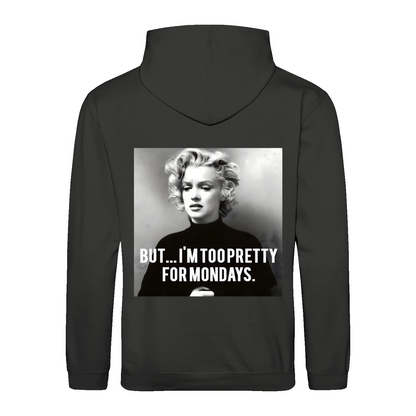 Marilyn Monroe Hoodie – Too Pretty for Mondays Satire-Design
