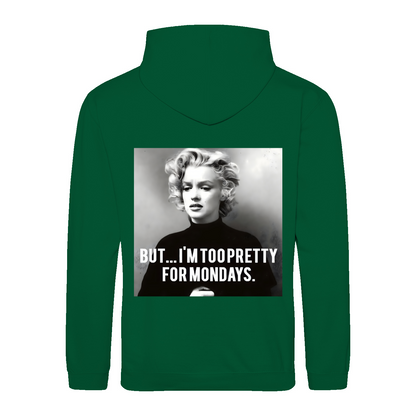 Marilyn Monroe Hoodie – Too Pretty for Mondays Satire-Design