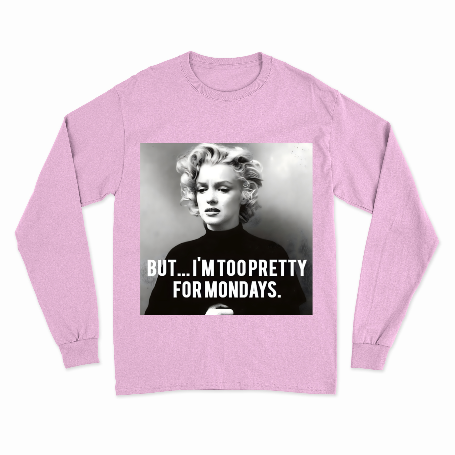 Marilyn Monroe Sweatshirt – Too Pretty for Mondays Retro-Pullover-Sweatshirt-True Insights