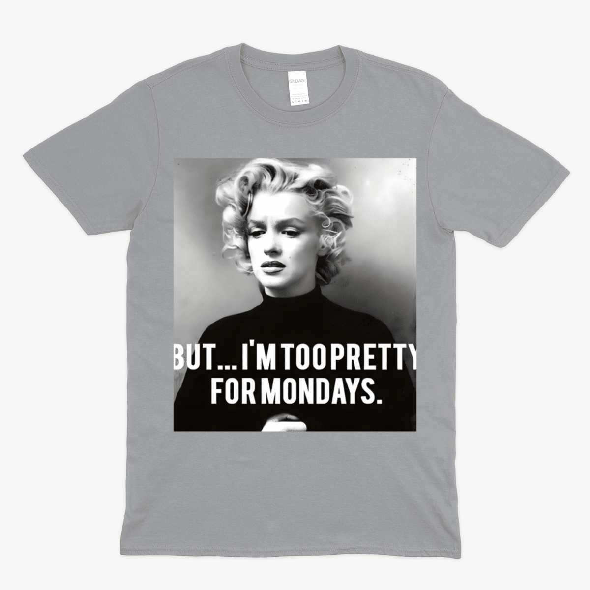 Marilyn Monroe T-Shirt – Too Pretty for Mondays Statement Shirt mit Retro-Charme-T-Shirt-True Insights