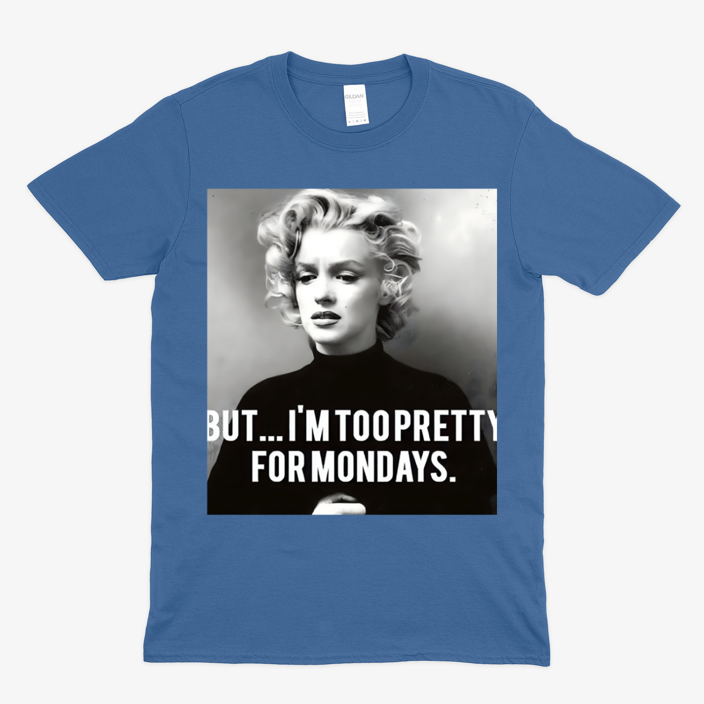 Marilyn Monroe T-Shirt – Too Pretty for Mondays Statement Shirt mit Retro-Charme-T-Shirt-True Insights