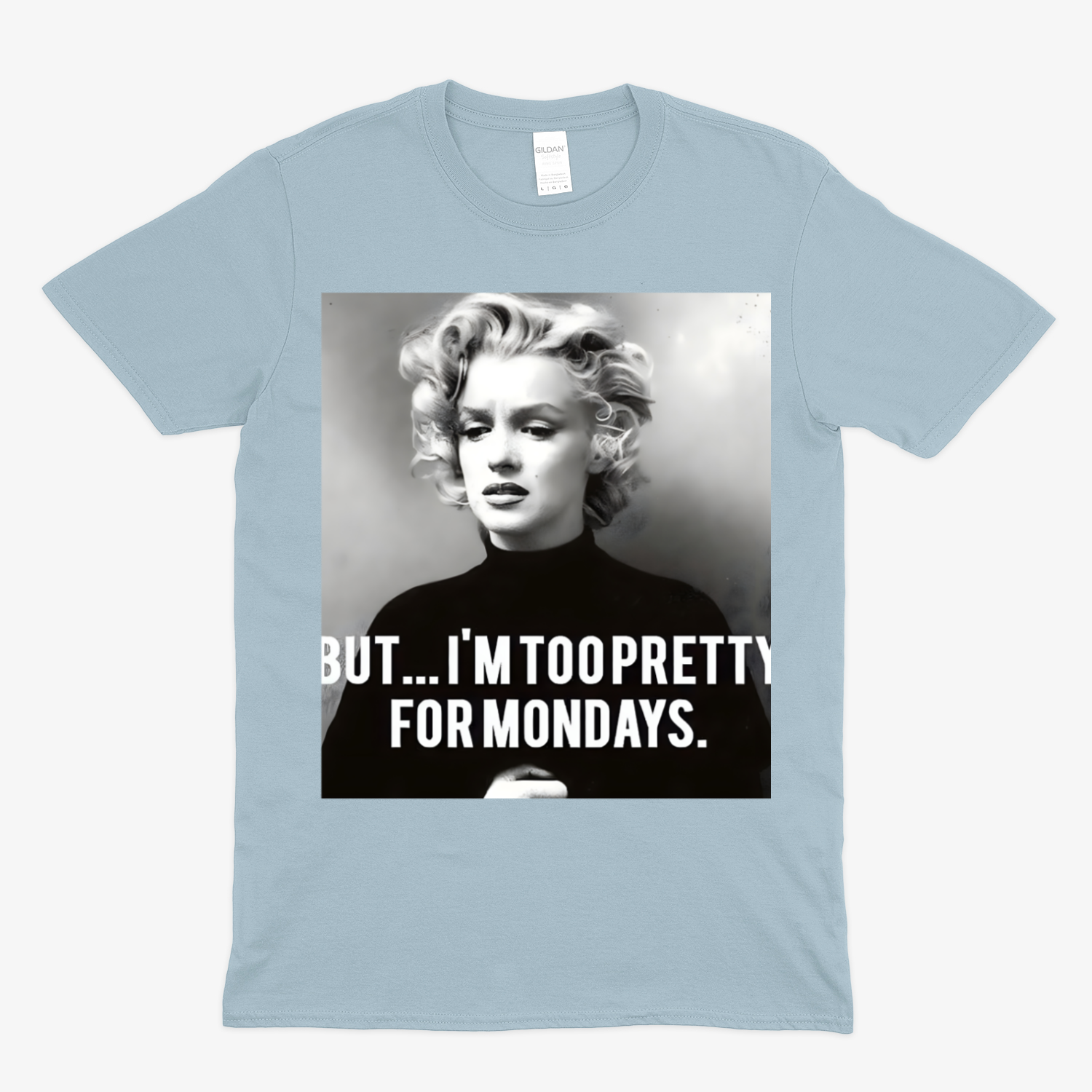 Marilyn Monroe T-Shirt – Too Pretty for Mondays Statement Shirt mit Retro-Charme-T-Shirt-True Insights