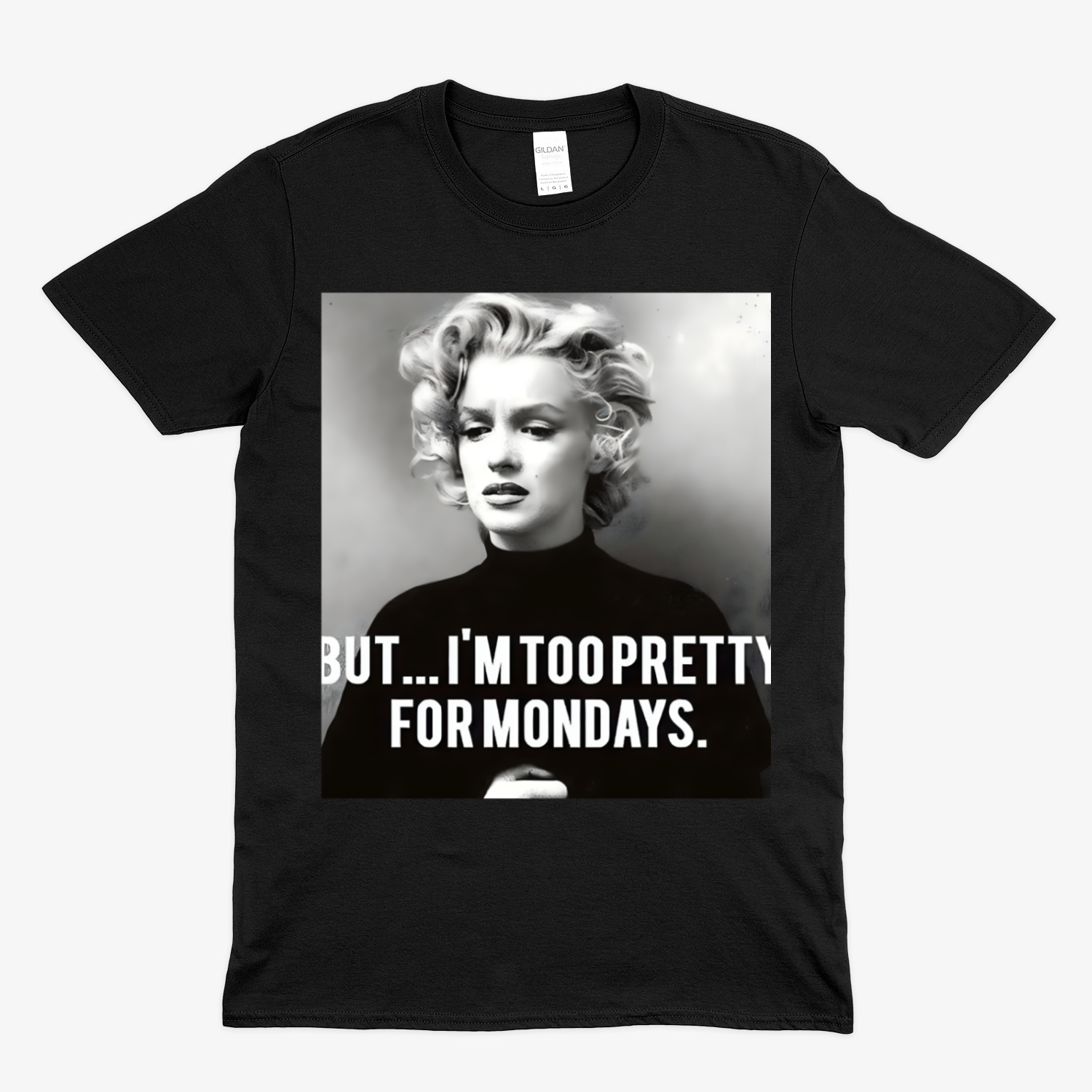 Marilyn Monroe T-Shirt – Too Pretty for Mondays Statement Shirt mit Retro-Charme-T-Shirt-True Insights