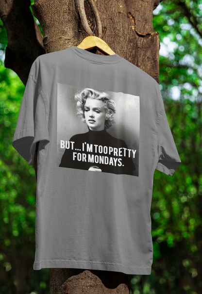 Marilyn Monroe T-Shirt – Too Pretty for Mondays Statement Shirt mit Retro-Charme-T-Shirt-True Insights