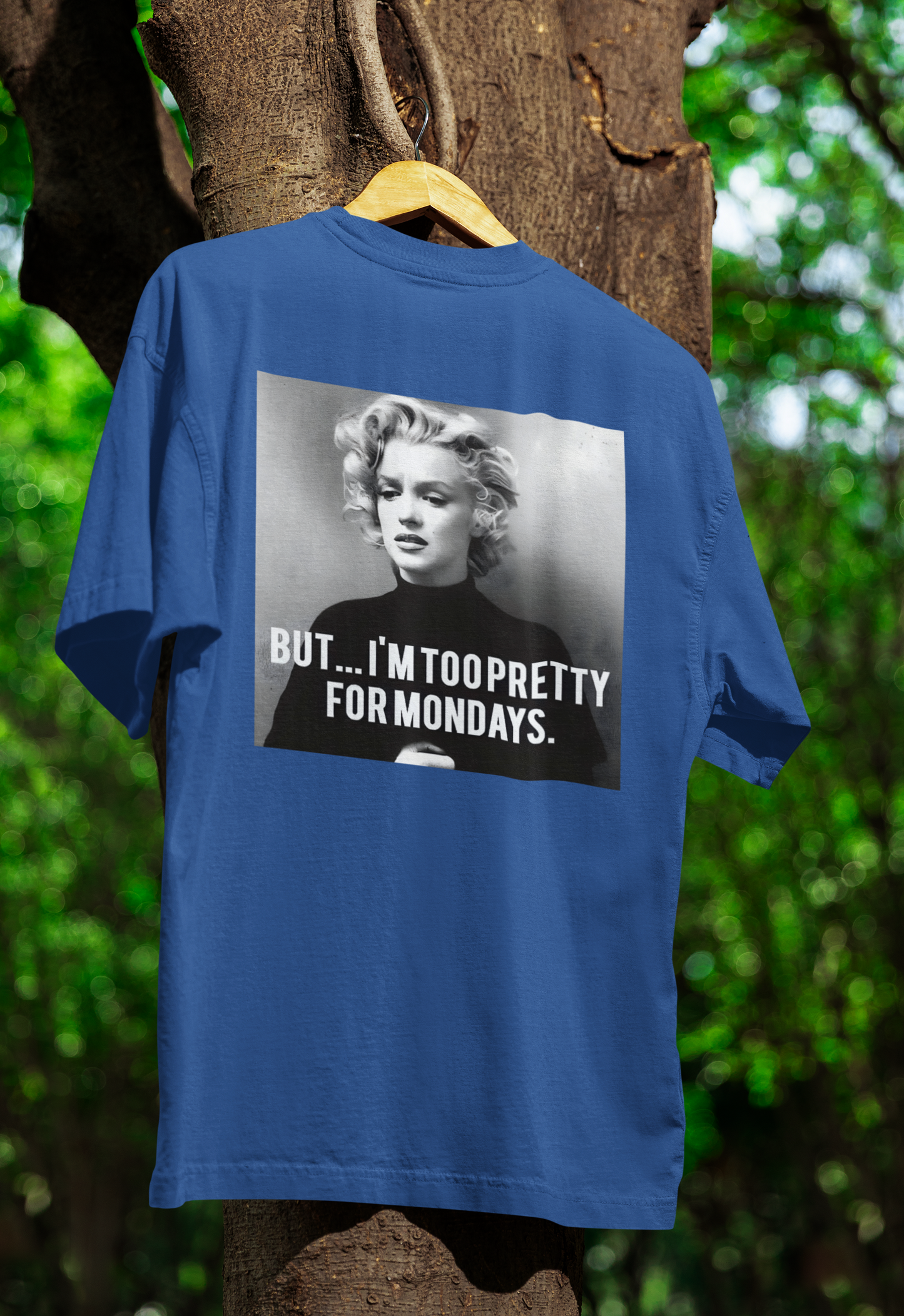 Marilyn Monroe T-Shirt – Too Pretty for Mondays Statement Shirt mit Retro-Charme-T-Shirt-True Insights