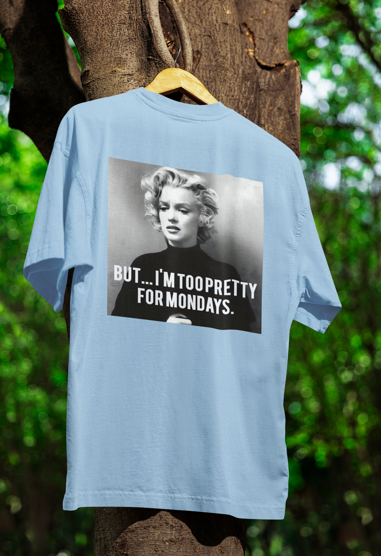 Marilyn Monroe T-Shirt – Too Pretty for Mondays Statement Shirt mit Retro-Charme-T-Shirt-True Insights
