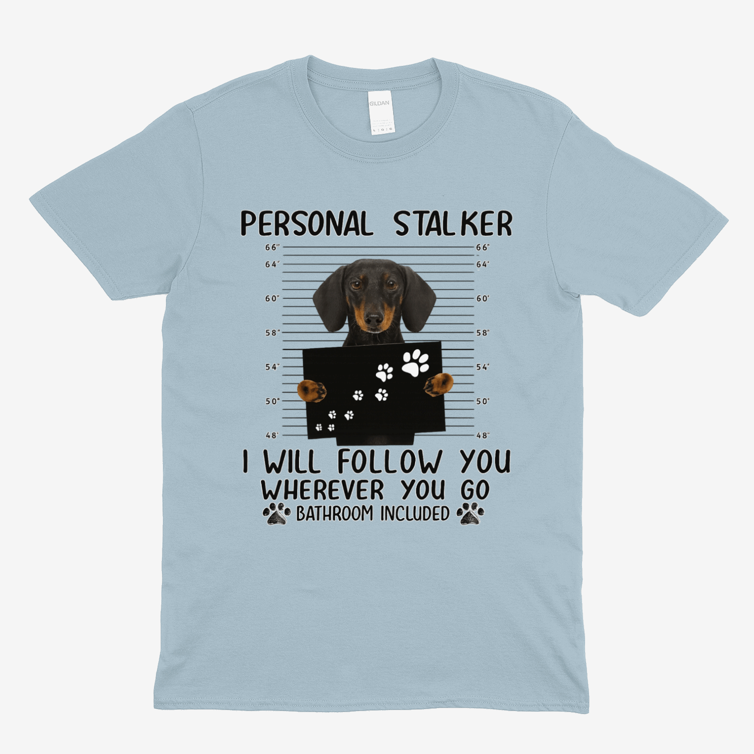 Dackel T-Shirt – „Personal Stalker“  Geschenk für Hundeliebhaber