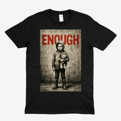 „ENOUGH“ – Protestkunst mit Haltung | Street-Art Statement Shirt