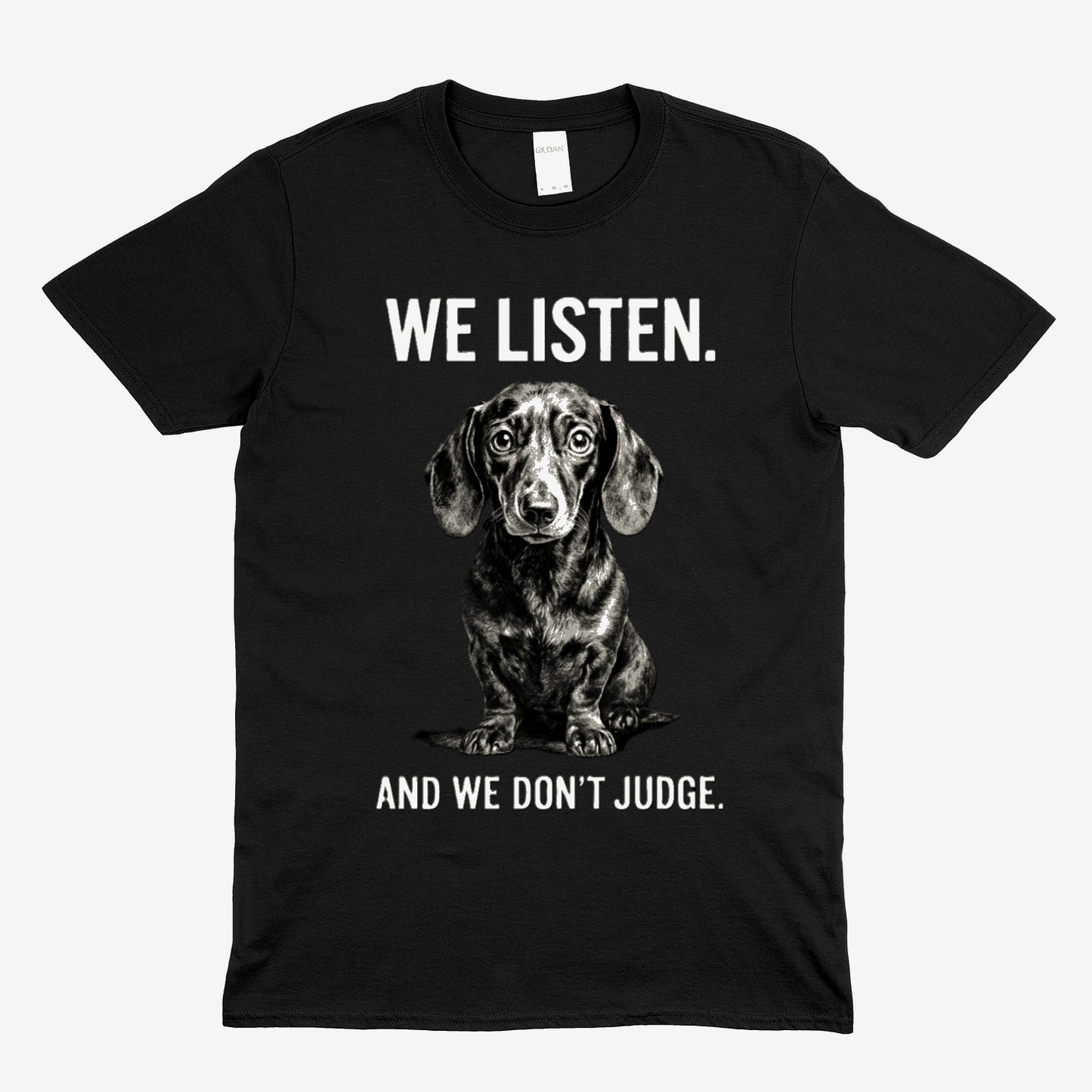 „We Listen. And We Don’t Judge.“ – Dackel-Statement