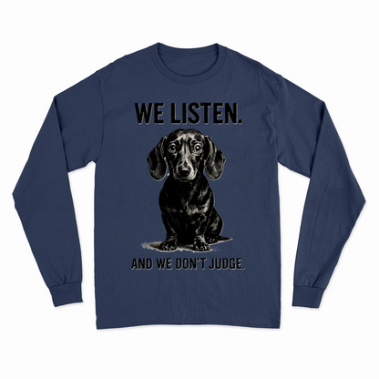 Sweatshirt „We Listen. And We Don’t Judge.“ – Dackel mit Herz & Humor