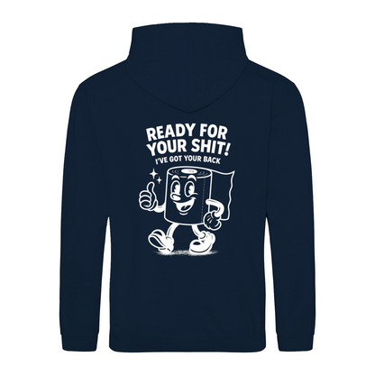 Sweatshirt Ready for your Shit – Satirischer Hoodie mit Rückendruck-Sweatshirt-True Insights
