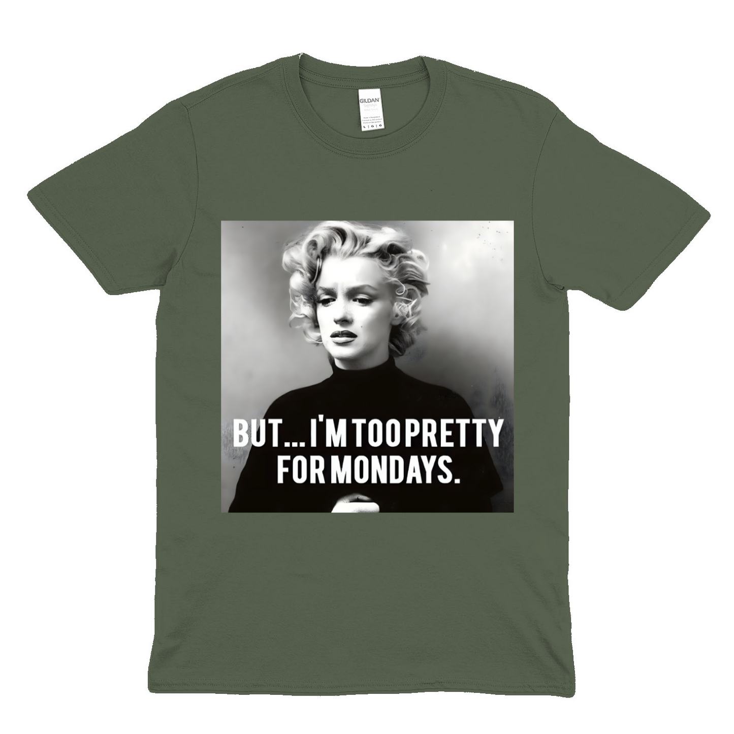 I am to Pretty for Mondays T Shirt