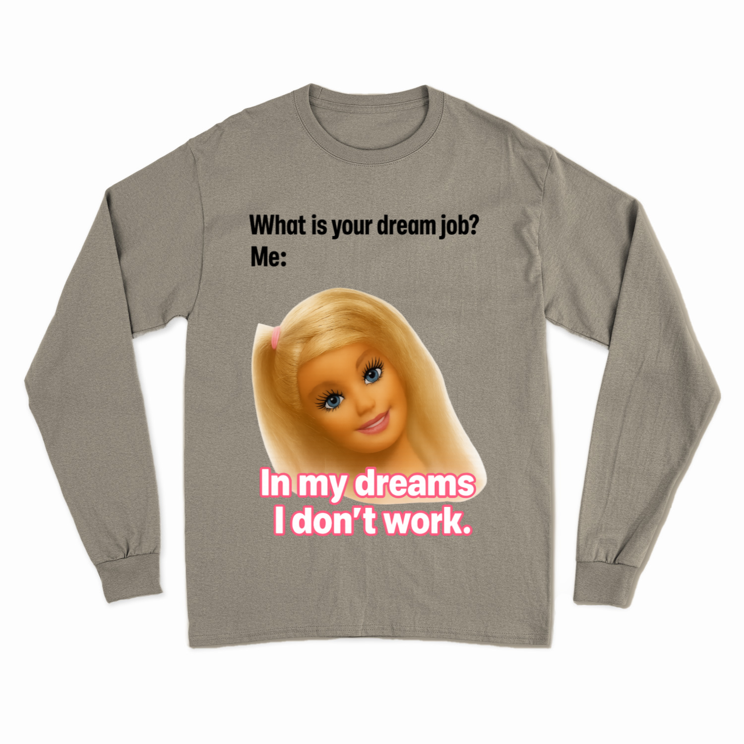 Traumjob Sweatshirt – Satirisches Anti-Work Sweater mit Puppen-Illustration