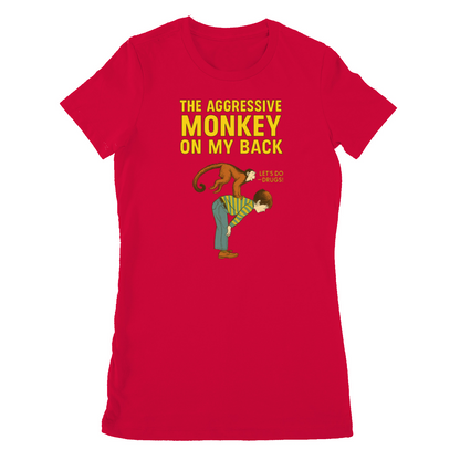 🐒 The Aggressive Monkey on My Back – Satire T-Shirt  im Retro-Stil