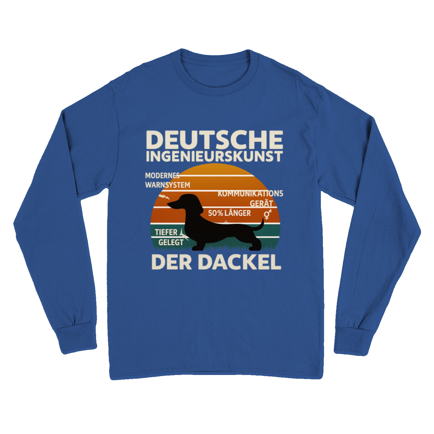 Deutsche Ingenieurskunst – Der Dackel | Satirisches Retro-Design mit Biss Sweatshirt