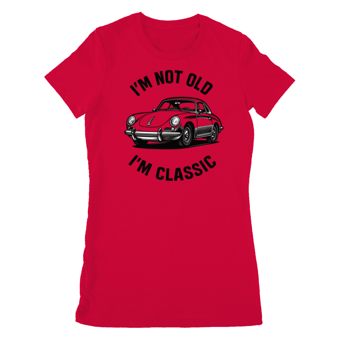 Rotes Damen-T-Shirt mit Schriftzug Ich-bin-nicht-alt-ich-bin-klassisch und Porsche-Illustration im Vintage-Auto-Stil fuer Autoenthusiasten.