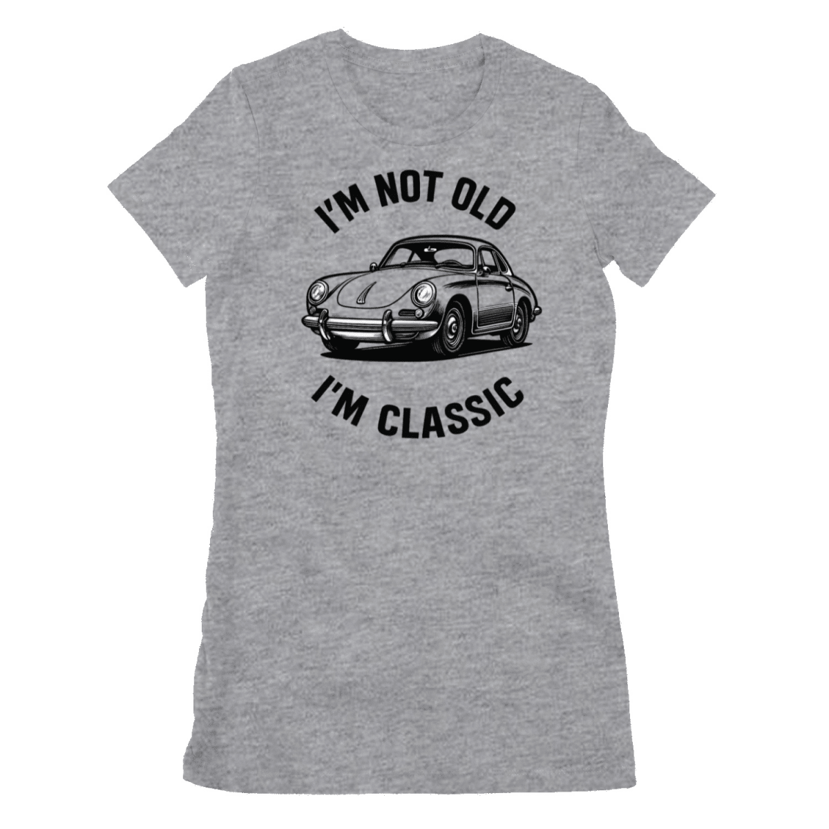 Grau meliertes Damen-T-Shirt mit Schriftzug I-m-Not-Old-I-m-Classic und Porsche-Klassiker im Retro-Line-Art-Stil fuer Autofans.