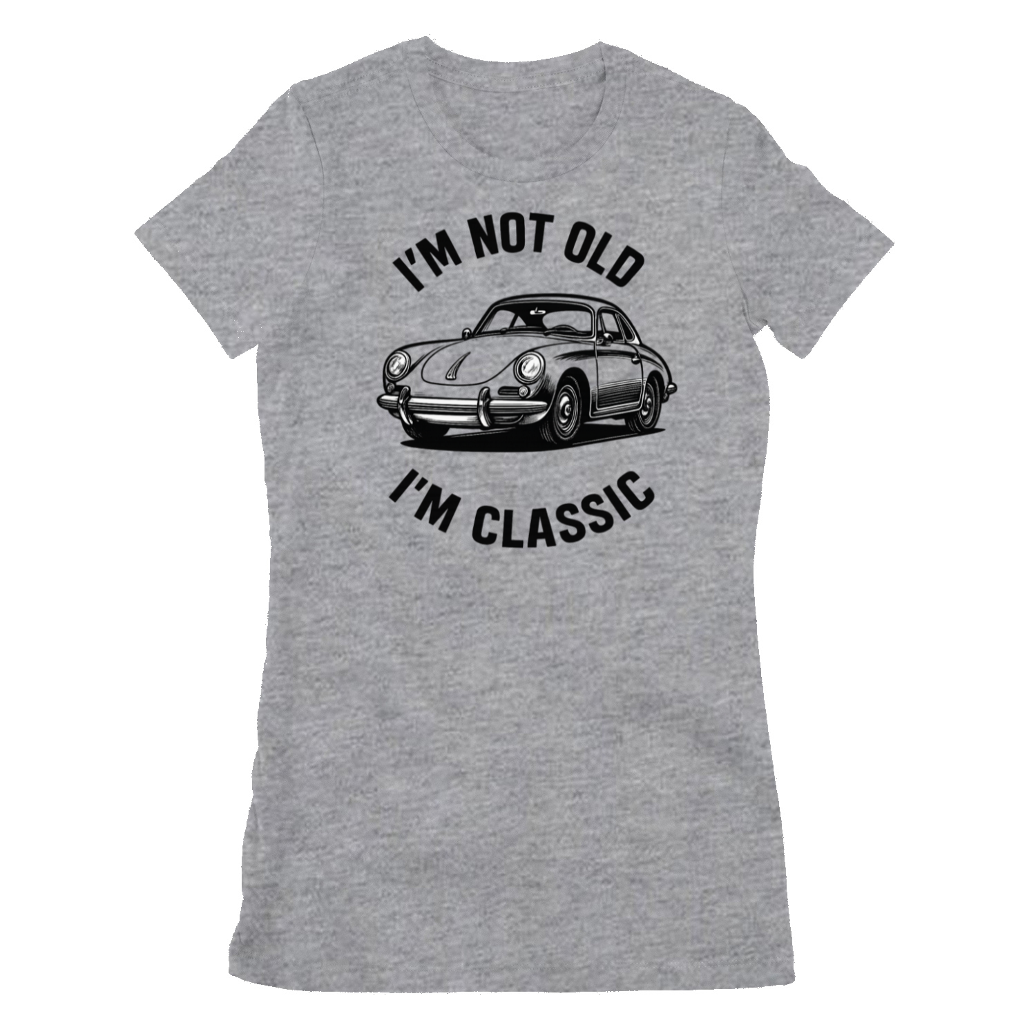 I’m Not Old, I’m Classic – Porsche Car Damen T-Shirt | Humorvolle Retro-Edition für Autofans
