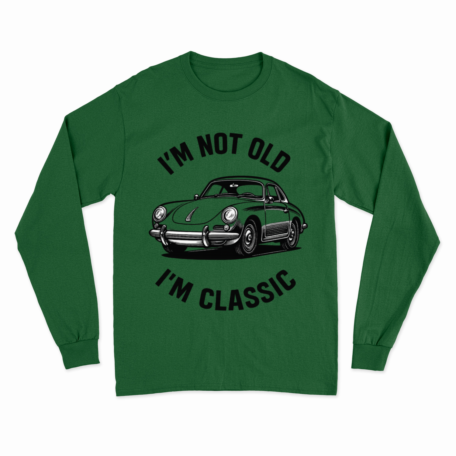 I’m Not Old, I’m Classic – Porsche Retro Car Sweatshirt | Humor für Autoliebhaber