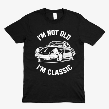 Schwarzes T-Shirt mit Vintage-Illustration eines klassischen Porsche und dem Spruch I'm not old, I'm classic von True Insights.