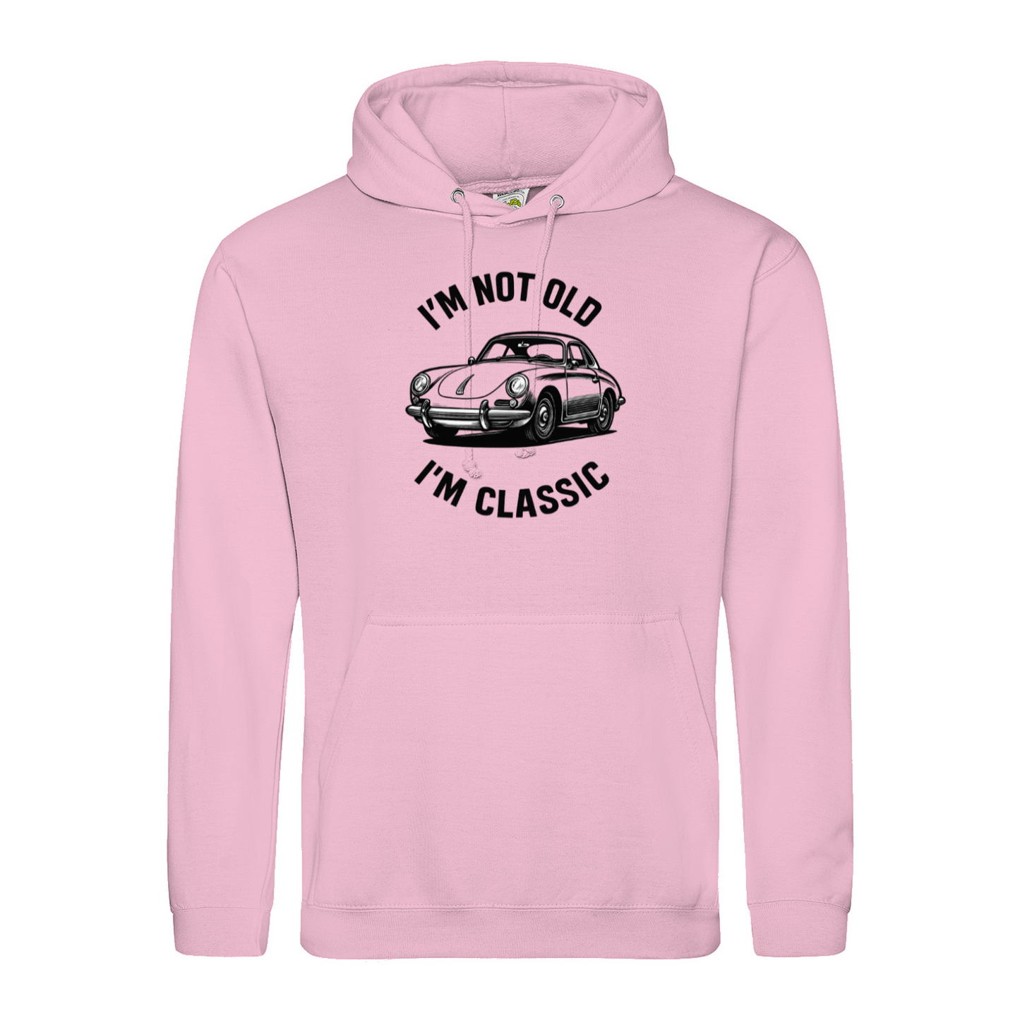 I’m Not Old, I’m Classic – Porsche Classic Hoodie