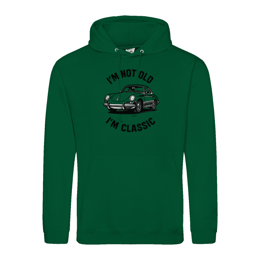 I’m Not Old, I’m Classic – Porsche Classic Hoodie