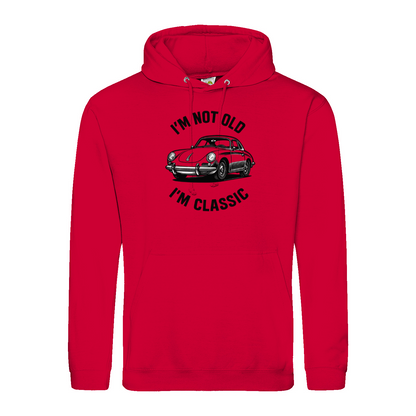 I’m Not Old, I’m Classic – Porsche Classic Hoodie