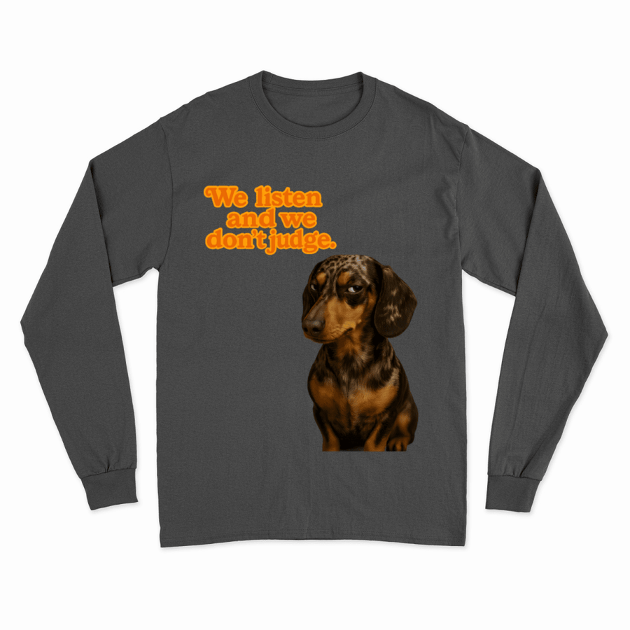 Sweatshirt „We Listen. And We Don’t Judge.“ – Dackel mit Herz & Humor-True Insights