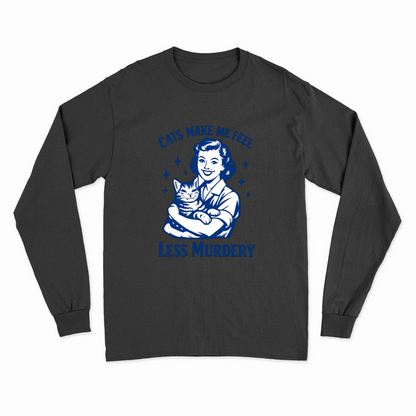 Unisex Sweatshirt – Cats make me feel less murdery