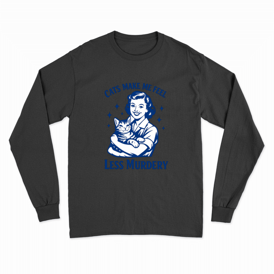 Unisex Sweatshirt – Cats make me feel less murdery-True Insights