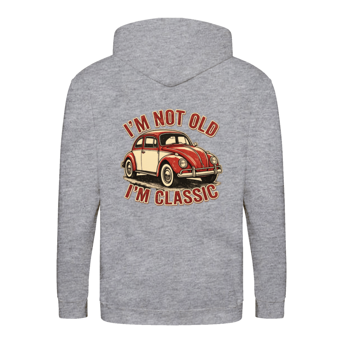 I'm Not Old I'm Classic Zip Hoodie | Vintage Käfer Jacke