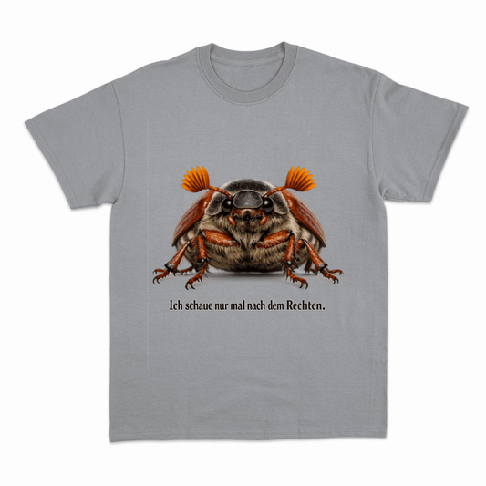 Graues T-Shirt mit Maikäfer-Illustration und Schriftzug Ich-schaue-nur-mal-nach-dem-Rechten im naturalistischen Illustrationsstil für Naturfreunde.