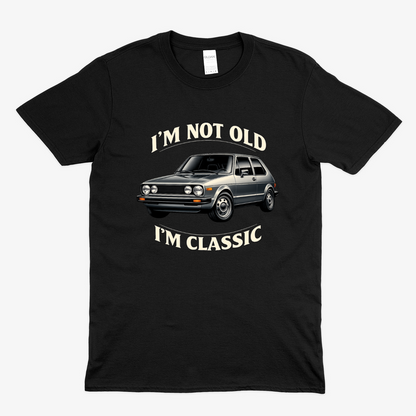 I'm Not Old – I'm Classic | Golf 1 Retro T-Shirt