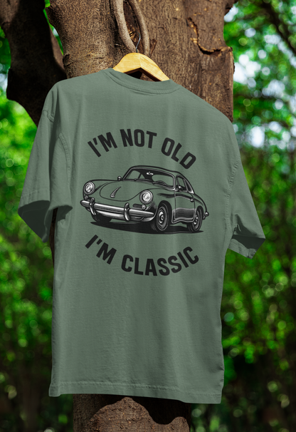 I’m Not Old, I’m Classic – Porsche Car T-Shirt | Humorvolle Retro-Edition für Autofans