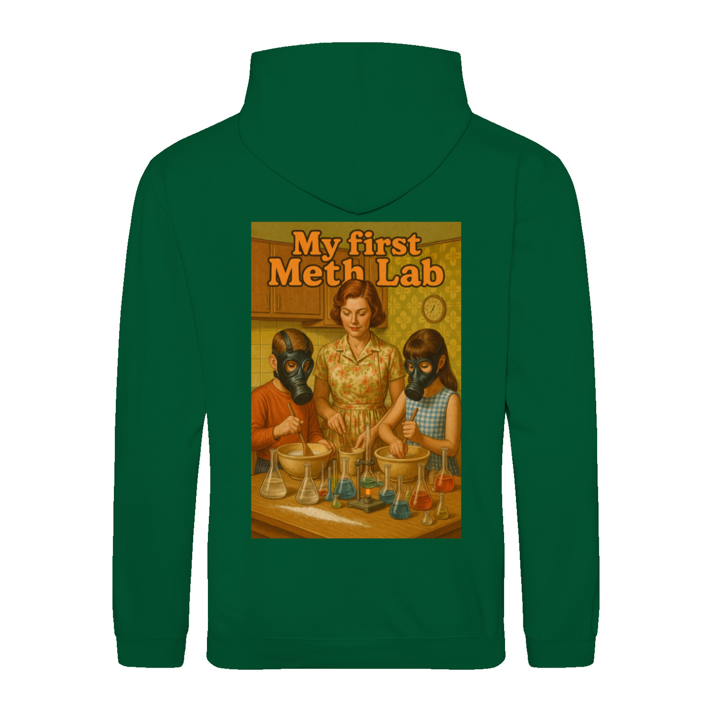 MY First Meth Lab Hoodie-True Insights