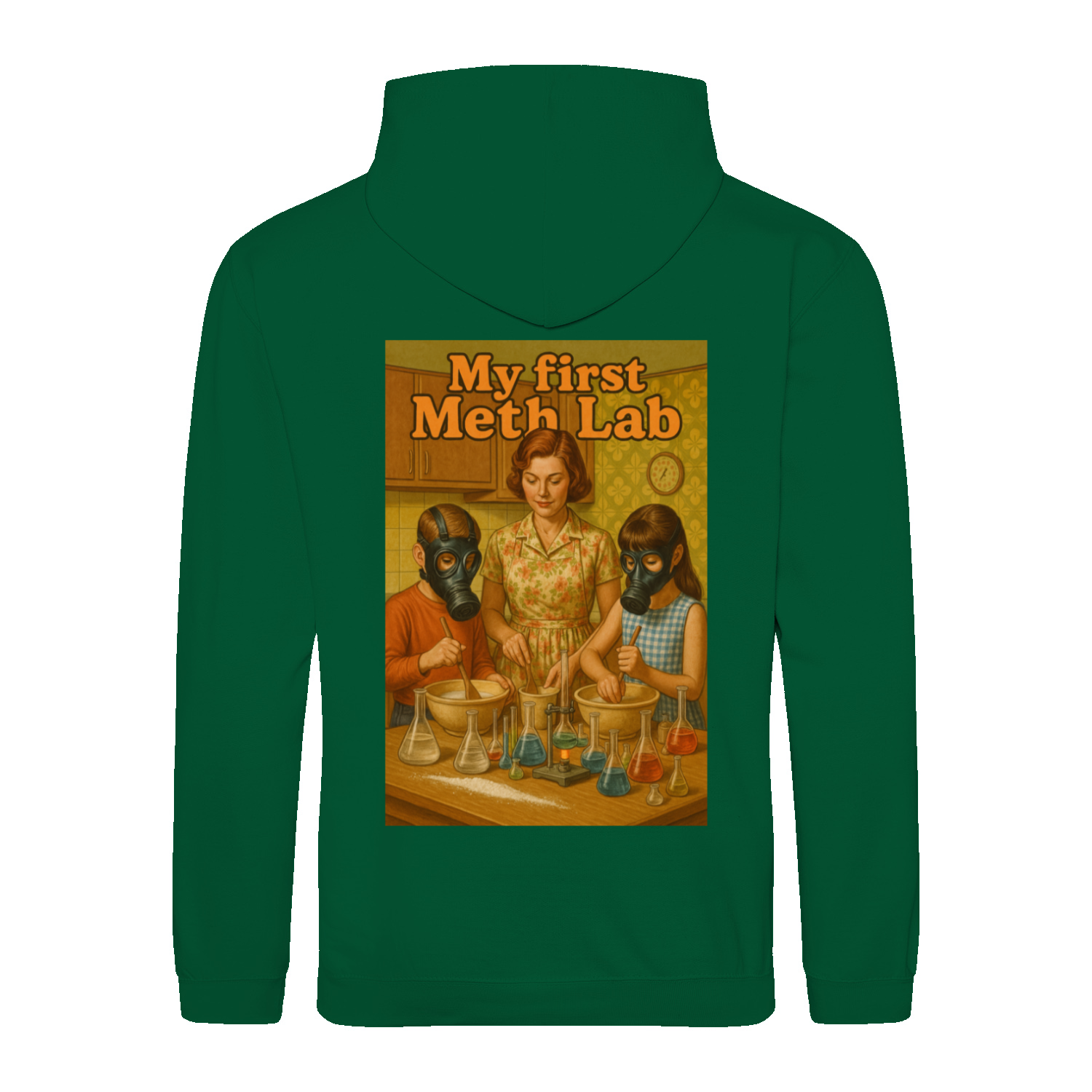 MY First Meth Lab Hoodie-True Insights