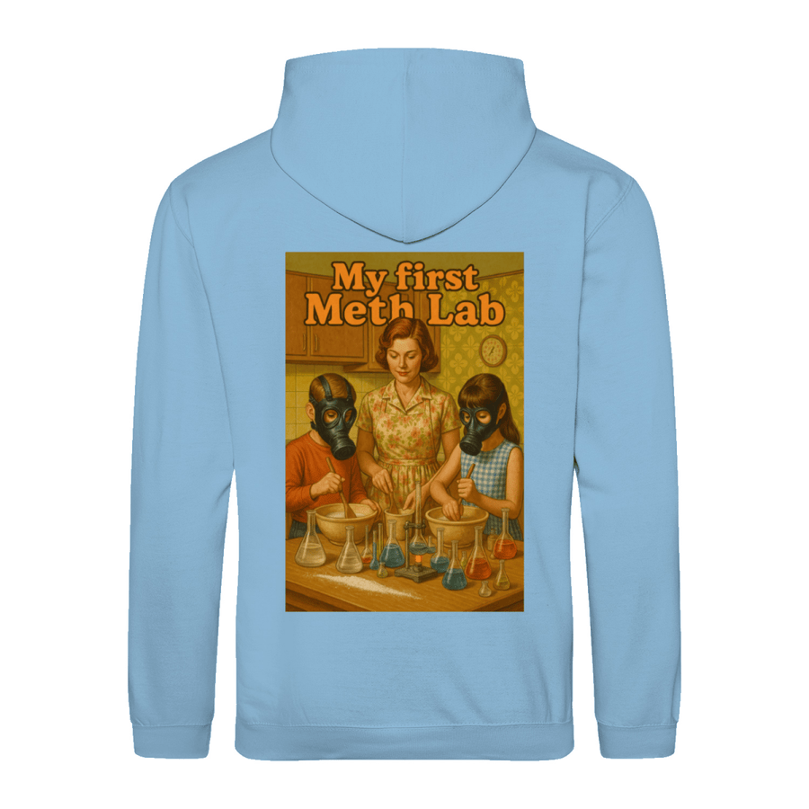 MY First Meth Lab Hoodie-True Insights