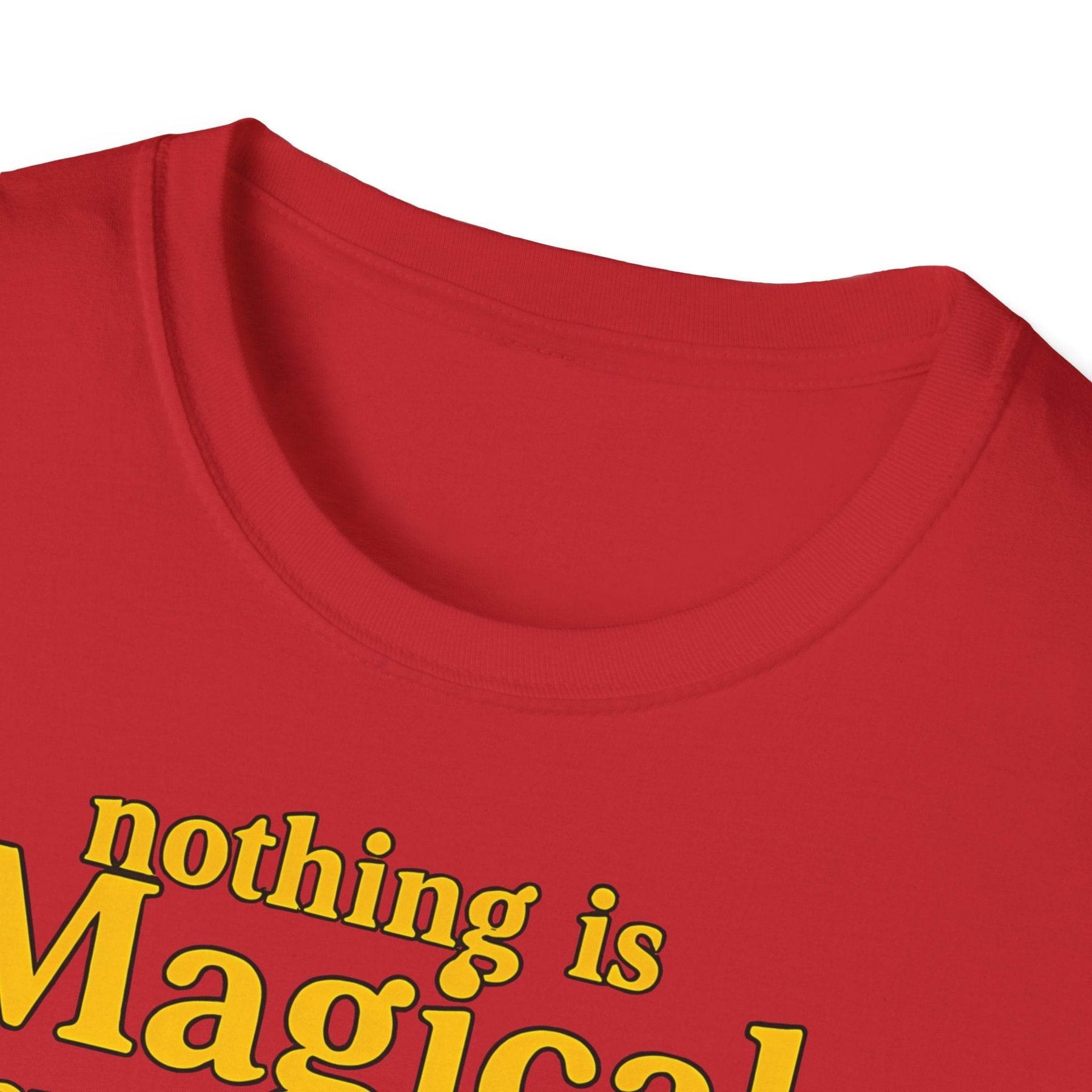 "Nothing is Magical – & everyone Dies | Satirisches Skelett-Motiv für Schwarzseher mit Humor" – Freches Satire-Design für mutige Statements | True Insights