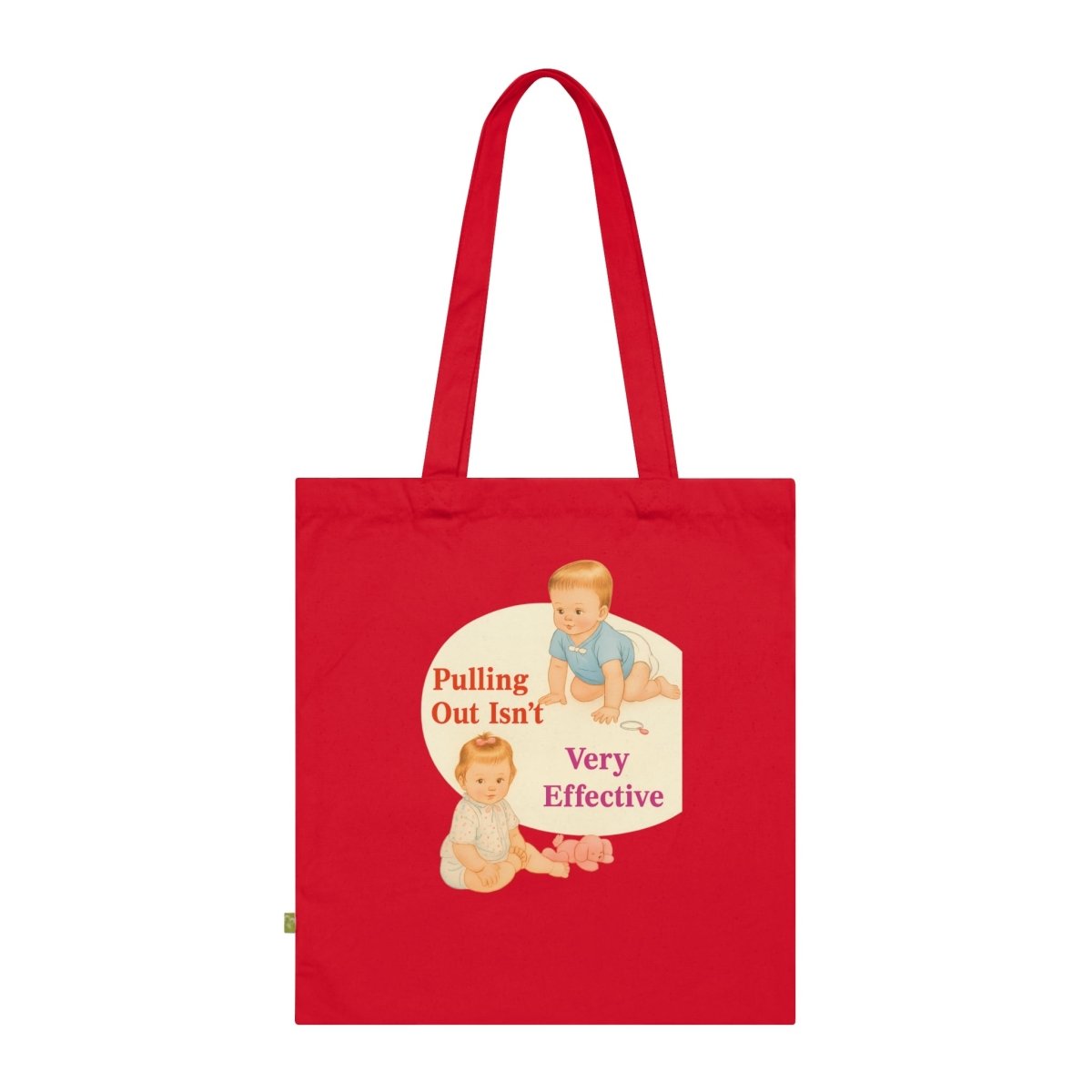 Pulling Out Isn’t Very Effective – Ironische Statement-Totebag mit Babymotiv-Bags-True Insights