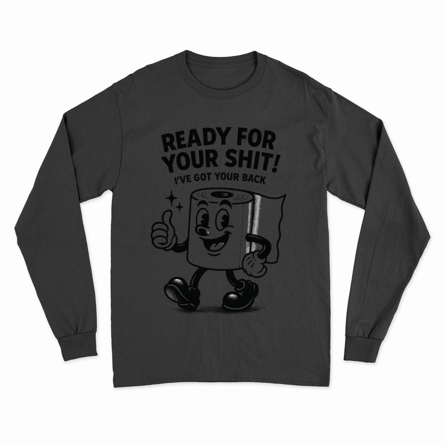 Ready for Your Shit – Satirisches Sweatshirt mit Klopapier-Illustration | Humor & Statement-Sweatshirt-True Insights