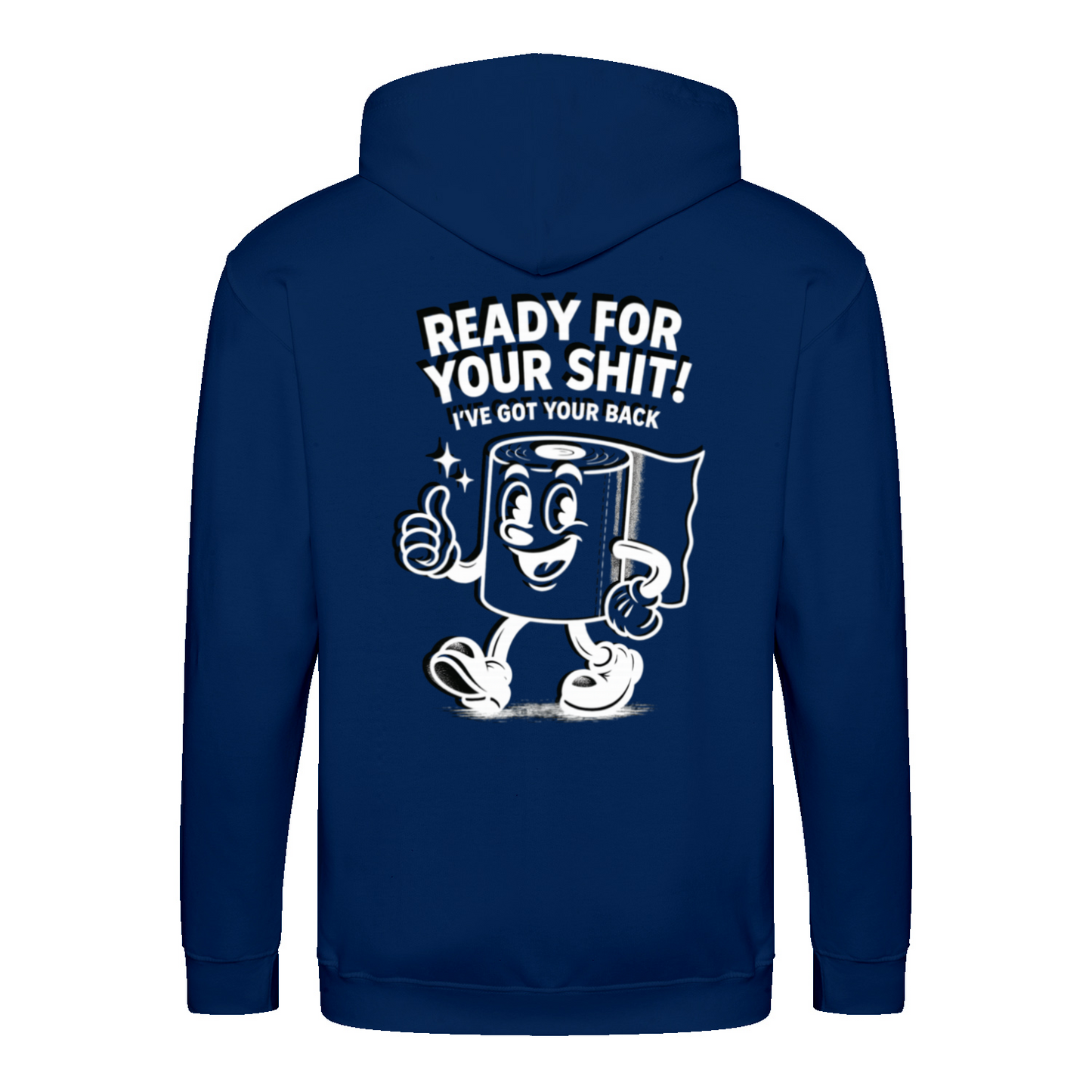 Ready For Your Shit Zip Hoodie – Satirischer Cartoon-Hoodie-Zip Hoodie-True Insights