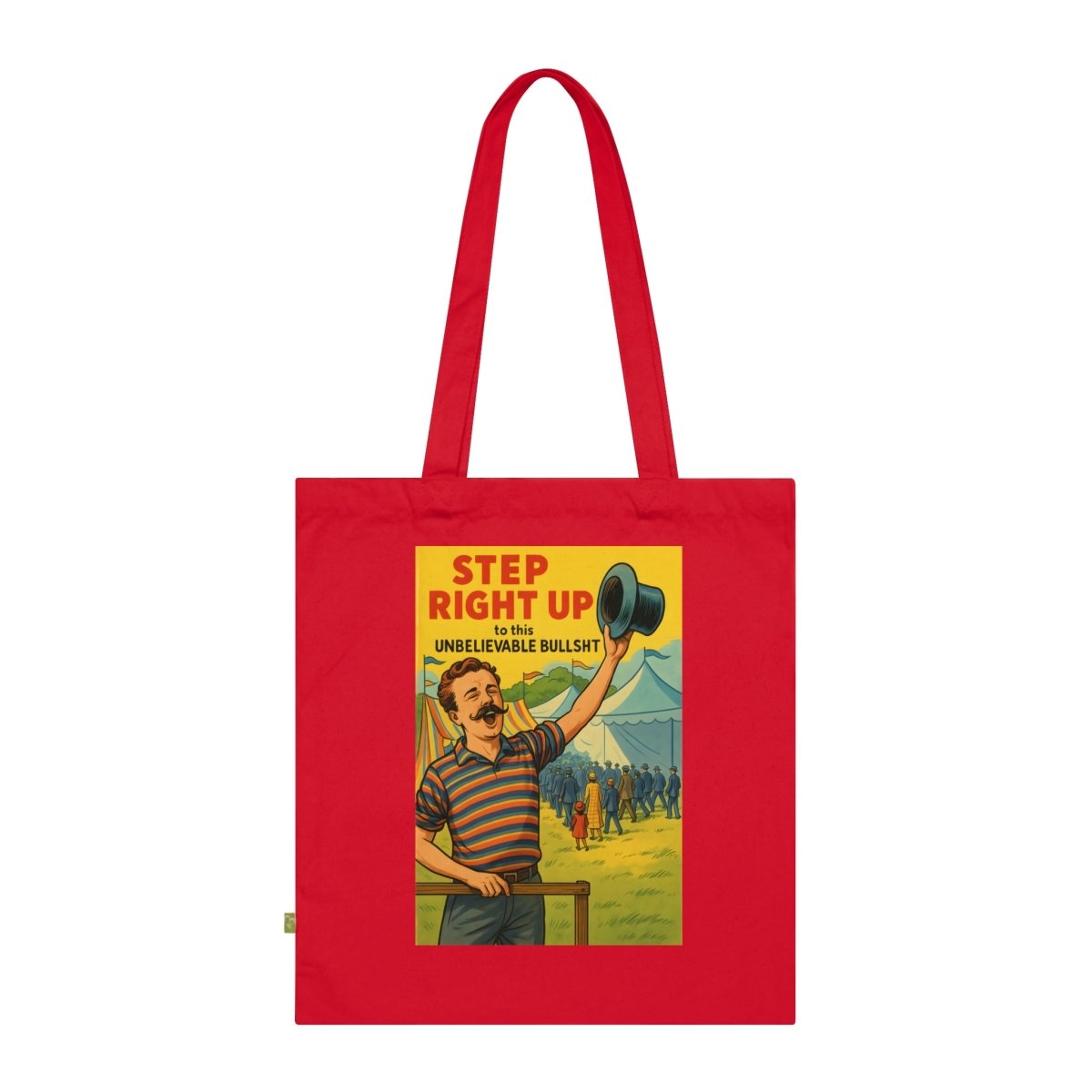 Step Right Up – Vintage-Zirkus-Stoffbeutel mit satirischem Jahrmarkt-Motiv-Bags-True Insights