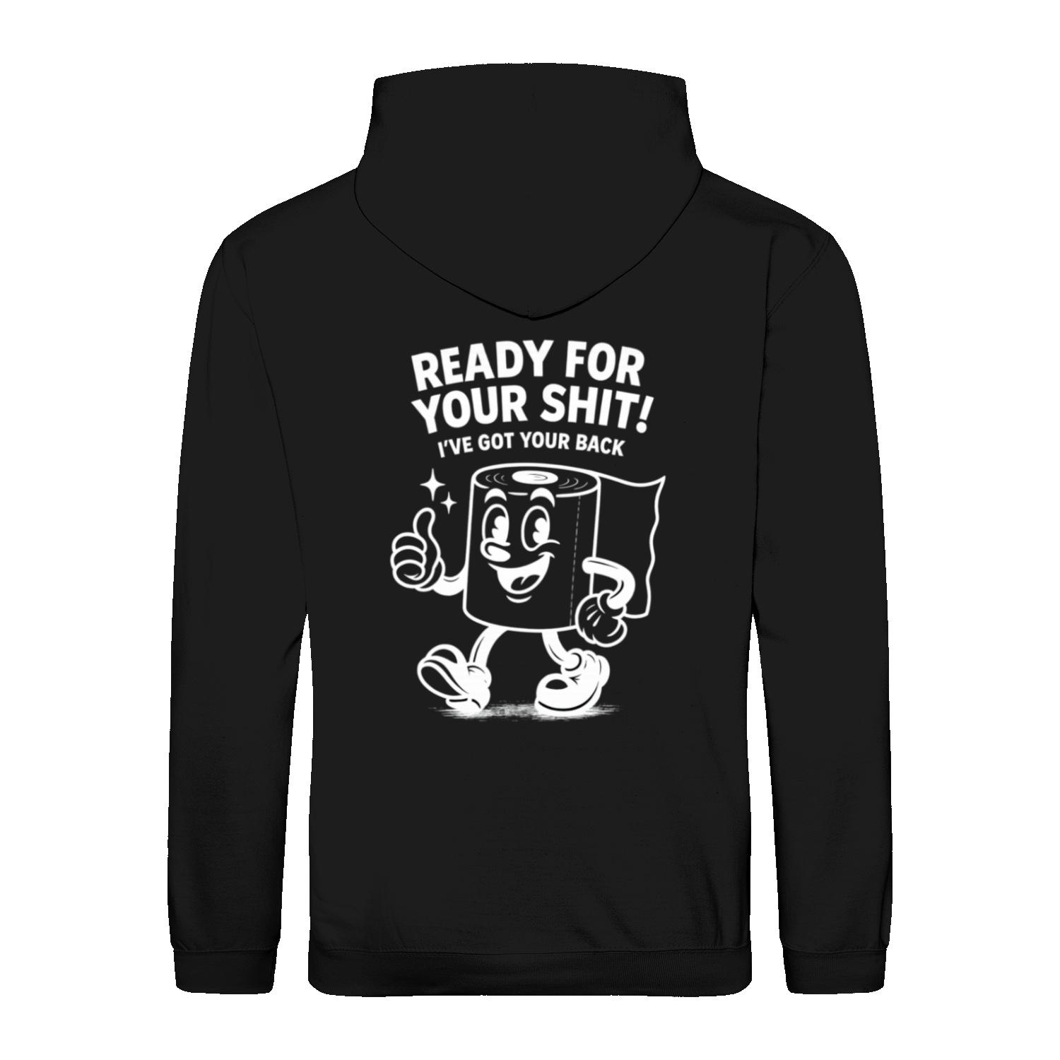 Sweatshirt Ready for your Shit – Satirischer Hoodie mit Rückendruck-Sweatshirt-True Insights