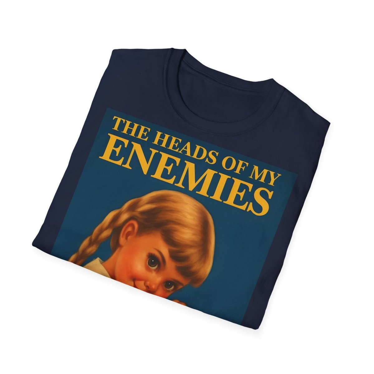 T-Shirt „The Heads of My Enemies“ – Retro-Satire mit Kinderbuch-Flair – Freches Satire-Design für mutige Statements | True Insights