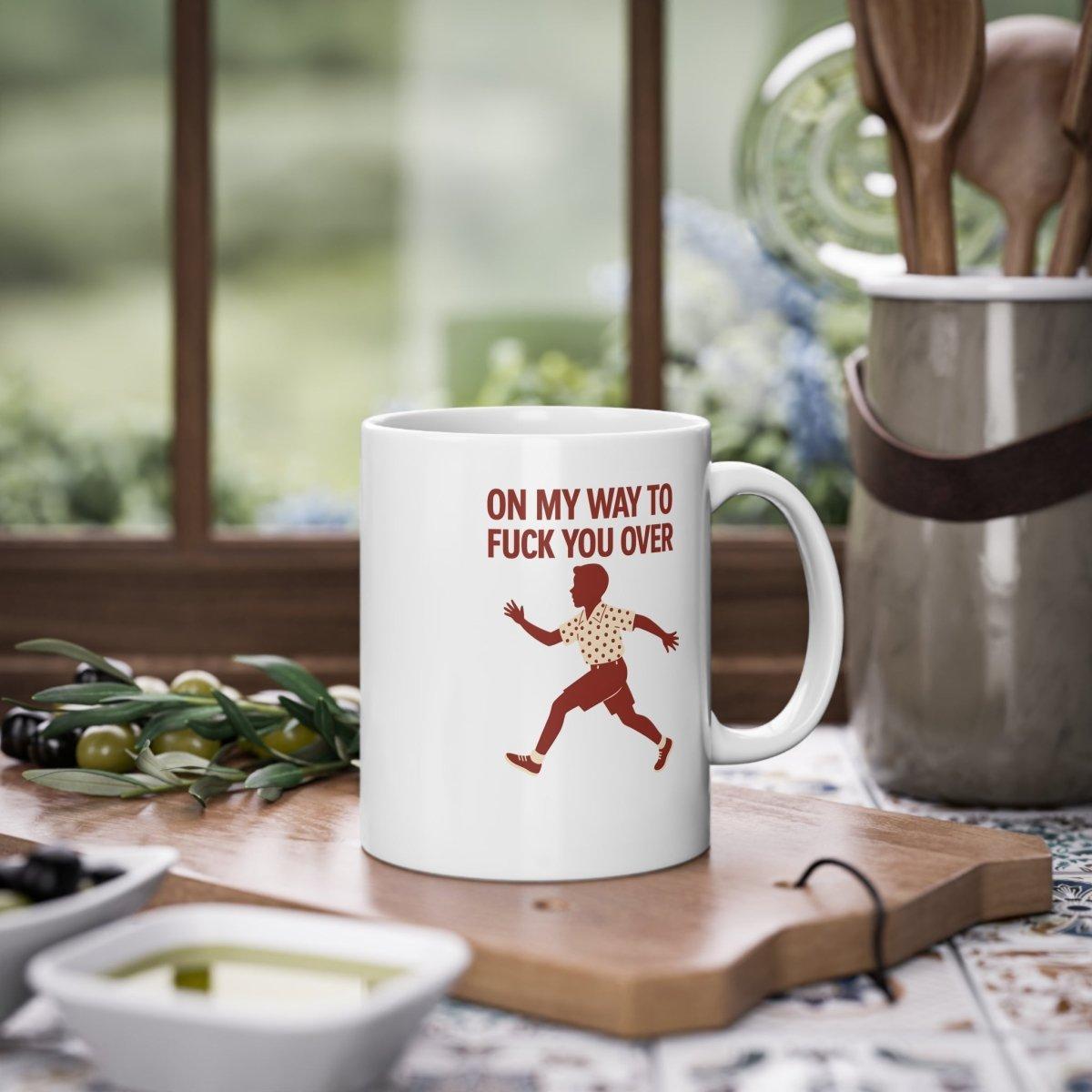 Tasse – „On my way to f*ck you over“ | Lustiger Kaffeebecher mit Retro-Motiv & sarkastischem Spruch-Mug-True Insights