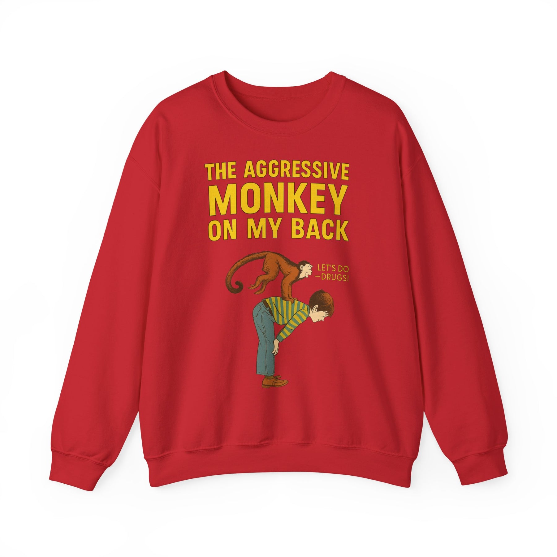 🐒 The Aggressive Monkey on My Back –atire Sweatshirt im Retro-Stil – Freches Satire-Design für mutige Statements | True Insights