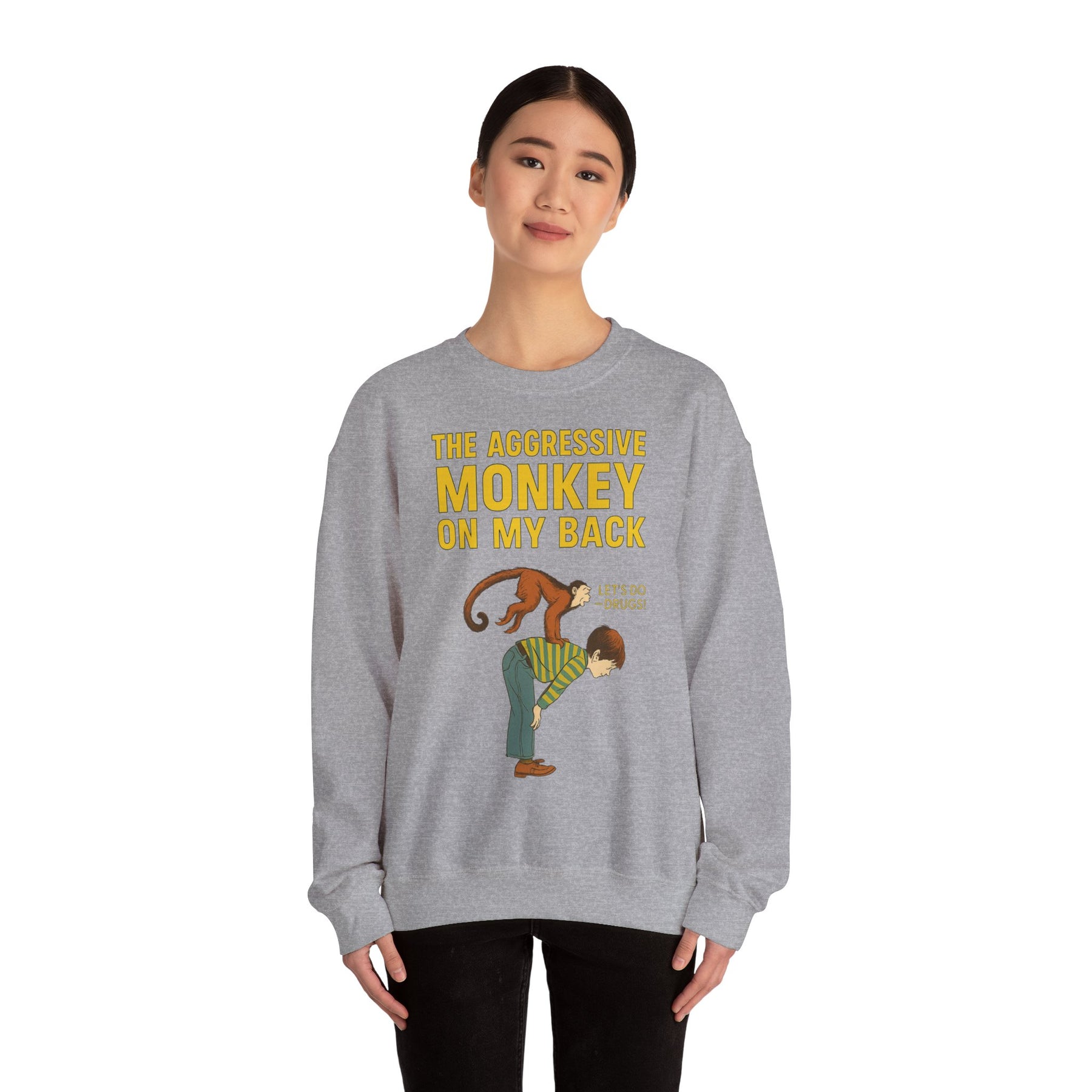 🐒 The Aggressive Monkey on My Back –atire Sweatshirt im Retro-Stil – Freches Satire-Design für mutige Statements | True Insights